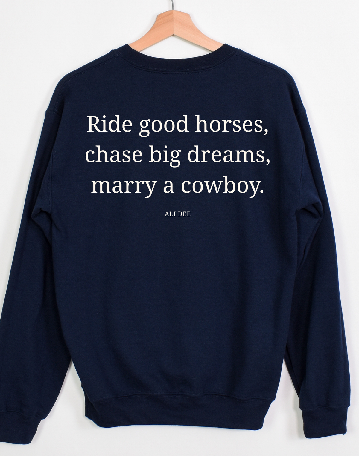 Marry A Cowboy Sweatshirt - Navy