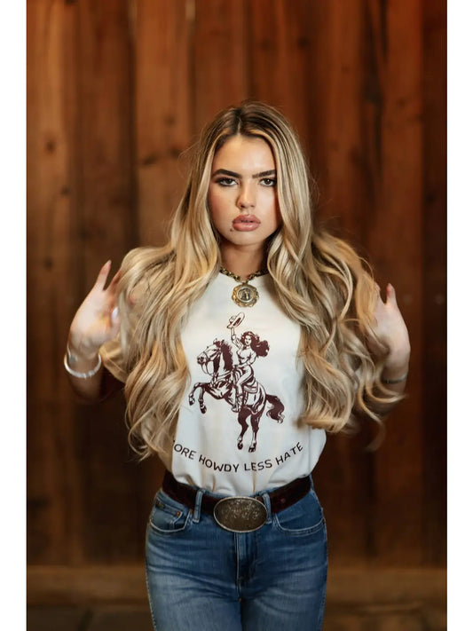More Howdy Less Hate Cowgirl Western T-Shirt - Sand