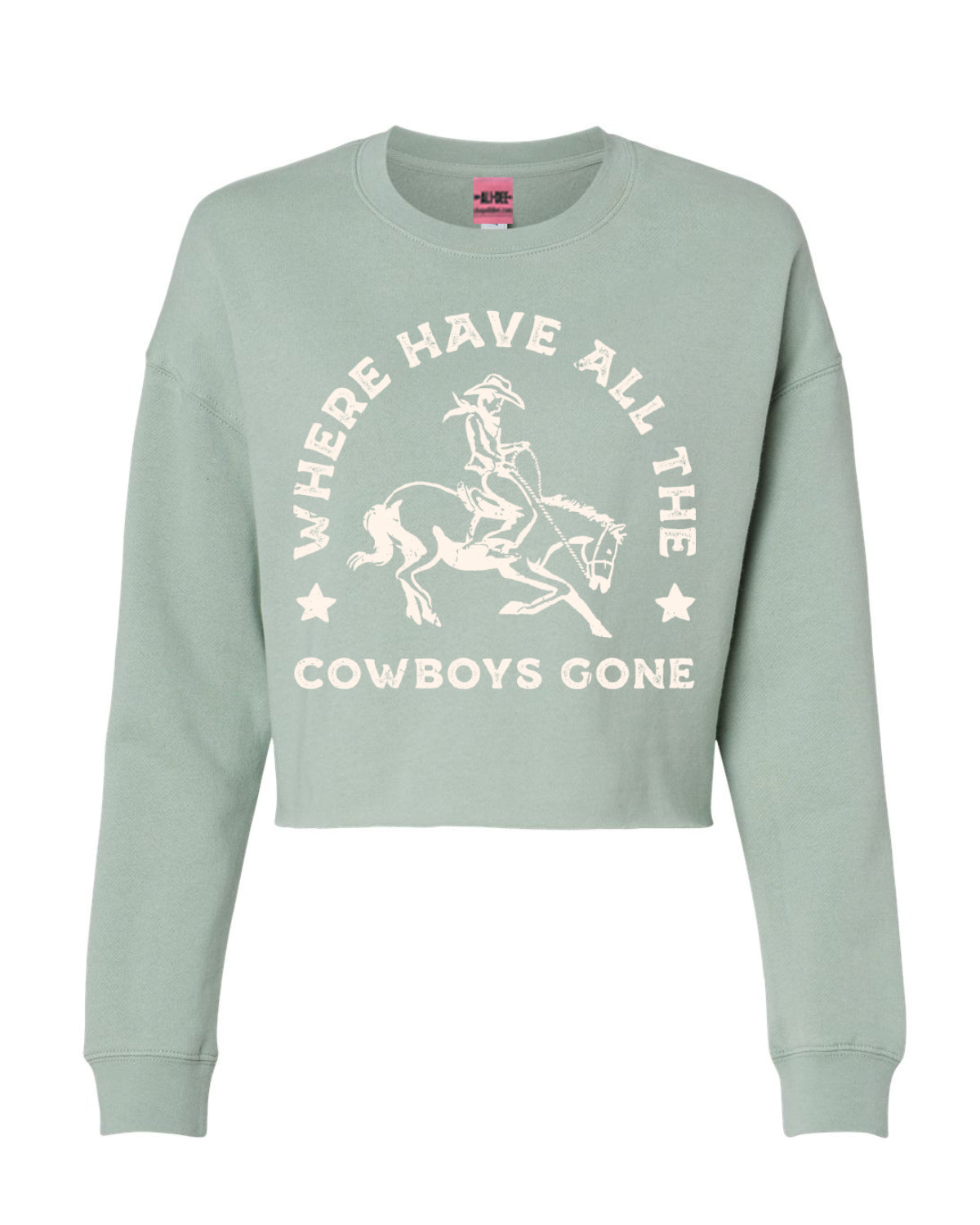 Where Have All The Cowboys Gone Crop Sweatshirt - Sage